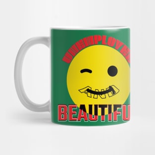 Unemployed And Beautiful Mug